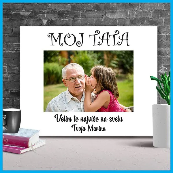 Moj tata ram za slike