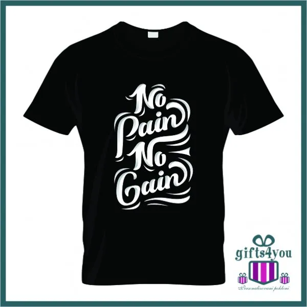 Proizvod No pain no gain majica Slika
